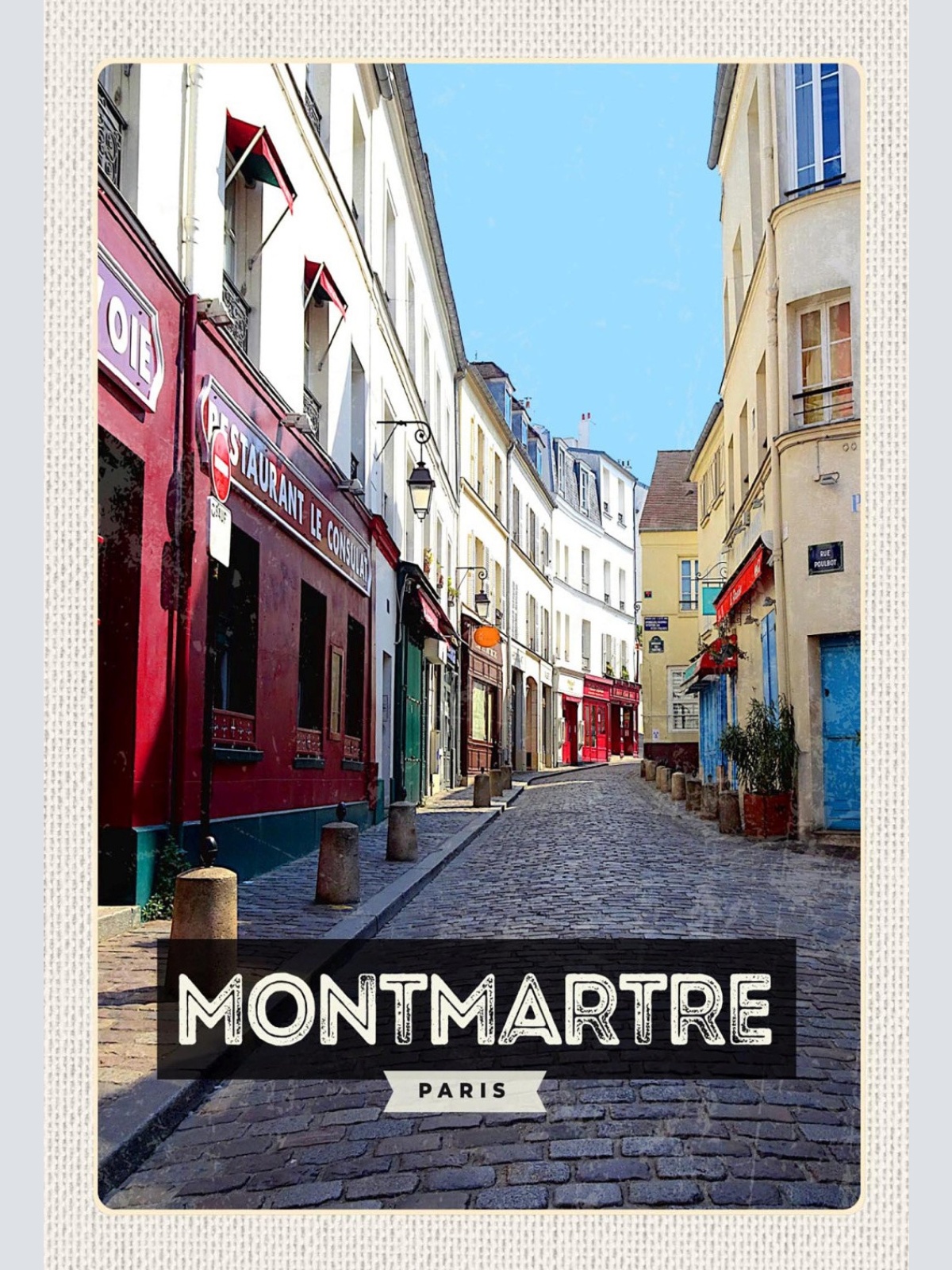 Schild Spruch Montmatre Paris Frankreich Gasse JW