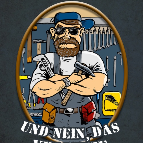 Schild Spruch Das ist mein Werkzeug verleihe ich nicht Comic Arbeit JW