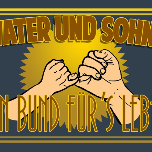 Schild Spruch Vater und Sohn Ein Bund fürs Leben Liebe Familie JW