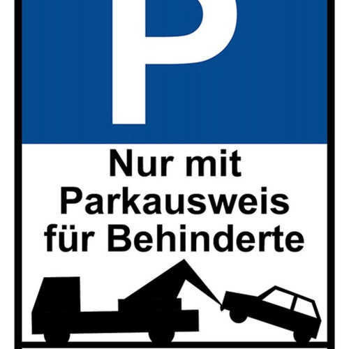 Schild Spruch Parken nur mit Parkausweis für Behinderte Widerrechtlich JW