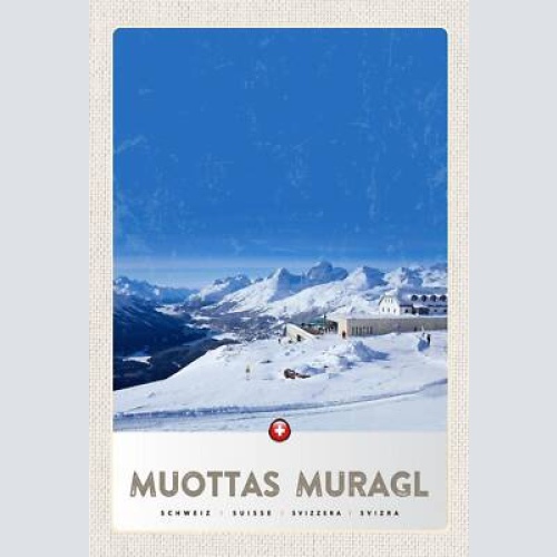 Schild spruch muottas muragl switzerland schweiz berge schnee jw