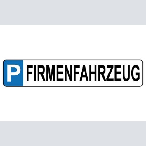 Schild firmen fahrzeug parkplatz parken firma wagen auto 46 x 10 blech od. holz