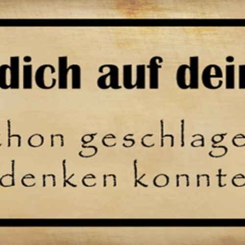 Schild Verlass Dich Auf Dein Herz Hat Schon Geschlagen Bevor Du Denken Konntest