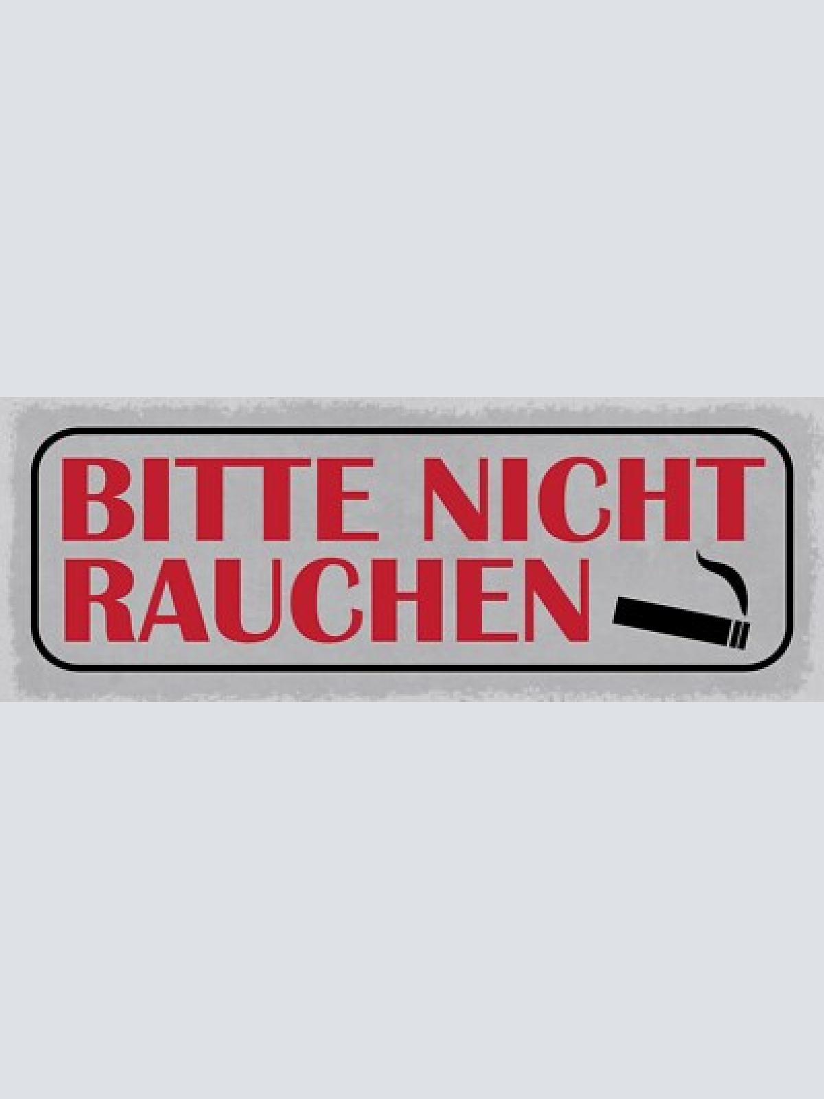 Schild bitte nicht rauchen zigarette verbot no smoking 27x10 blech od.holz