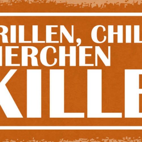 Schild Grillen Chillen Bierchen Killen Grill Grillen Alkohol 27x10 Blech od.Holz