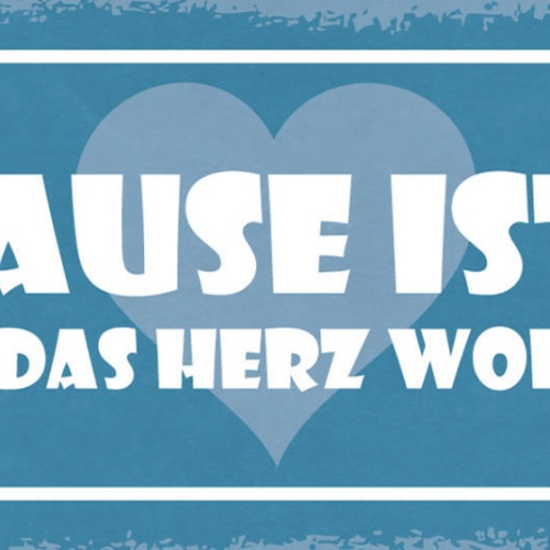 Schild Zuhause Ist Da Wo Sich Das Herz Wohlfühlt Leben Liebe 27x10 Blech od.Holz