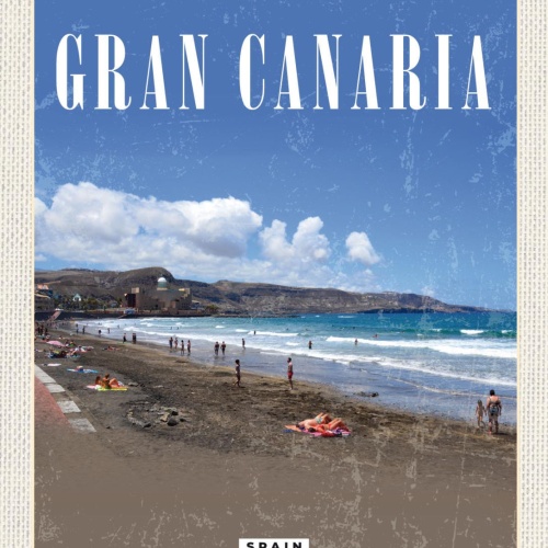 Schild Gran Canaria Spain Spanien Strand Küste 12x18 20x30 30x40 Blech od. Holz