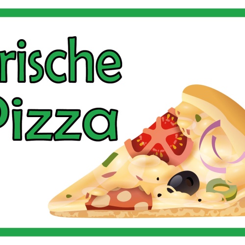 Schild Frische Pizza Verkauf Stand Snacks 12x18 / 20x30 / 30x40 Blech od. Holz