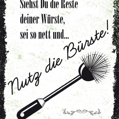 Schild Sei So Nett Und Nutz Die Bürste WC Toilette 12x18 20x30 30x40 Blech/Holz