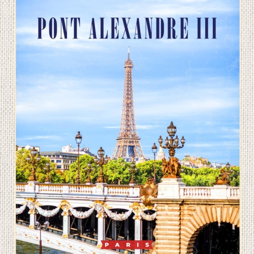 Schild Pont Alexandre III Paris Frankreich Brücke 12x18 20x30 30x40 Blech/Holz