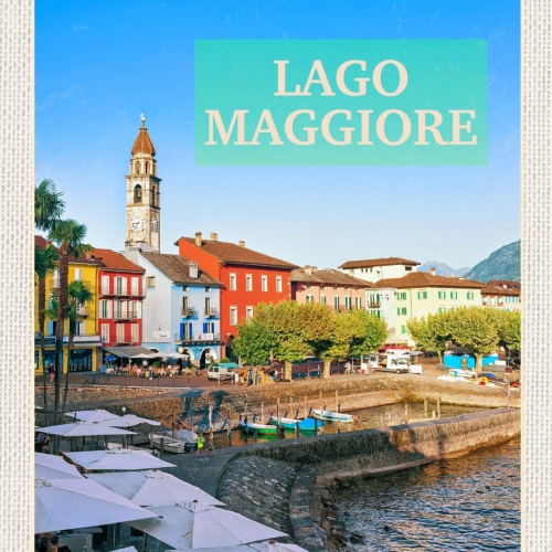 Schild Lago Maggiore See Italien Schweiz Ascona 12x18 20x30 30x40 Blech/Holz