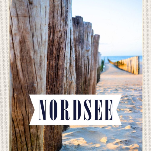 Schild Nordsee Küste Strand Pfosten Meer D EU 12x18 20x30 30x40 Blech/Holz