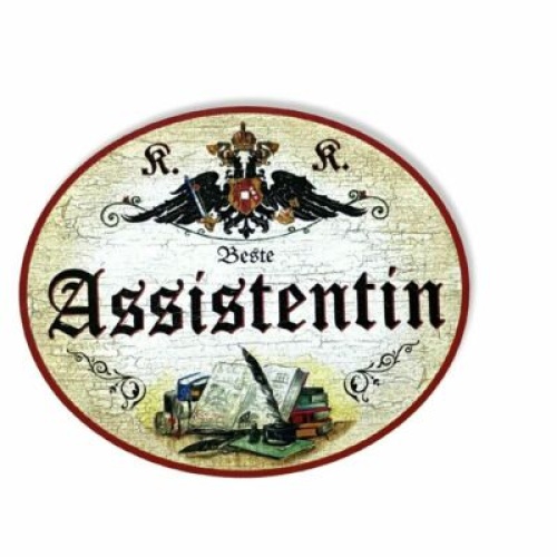 KuK Nostalgie Holzschild Beste Assistentin
