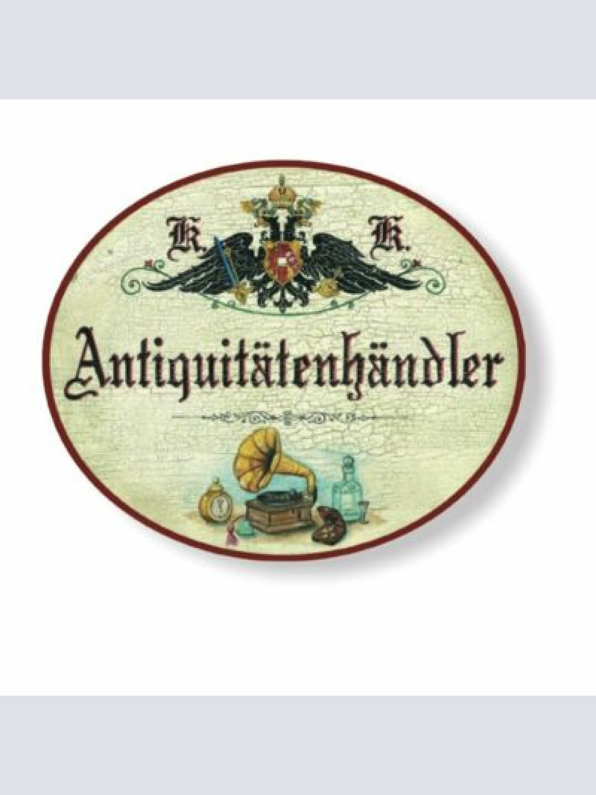 KuK Nostalgie Holzschild Antiquitätenhändler