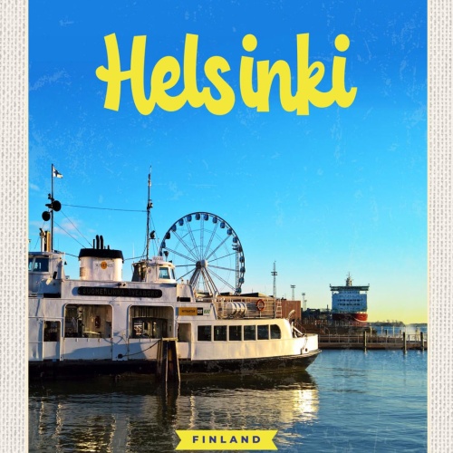 Schild Helsinki Finland Finnland Hafen Schiff 12x18 20x30 30x40 Blech/Holz