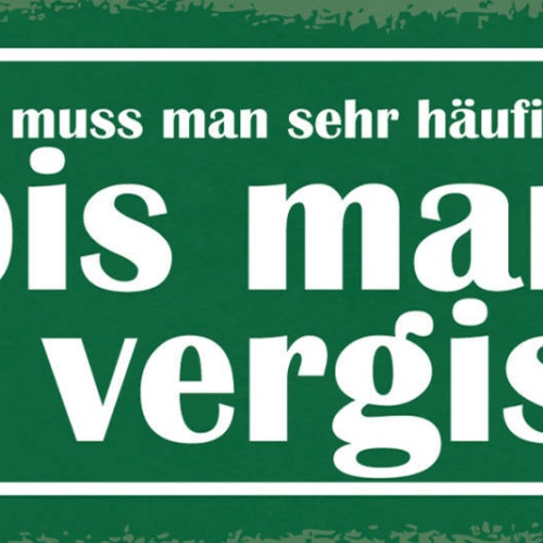 Schild Manche Arbeit Muss Man Sehr Häufig Verschieben Bis Man Sie Vergisst 27x10