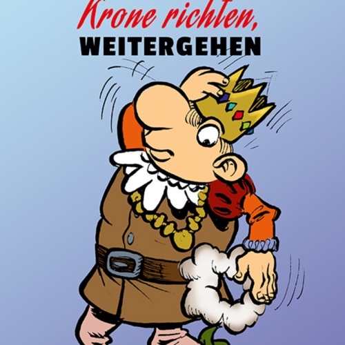 Schild Spruch Hinfallen Aufstehen Krone richten Weitergehen Adel JW