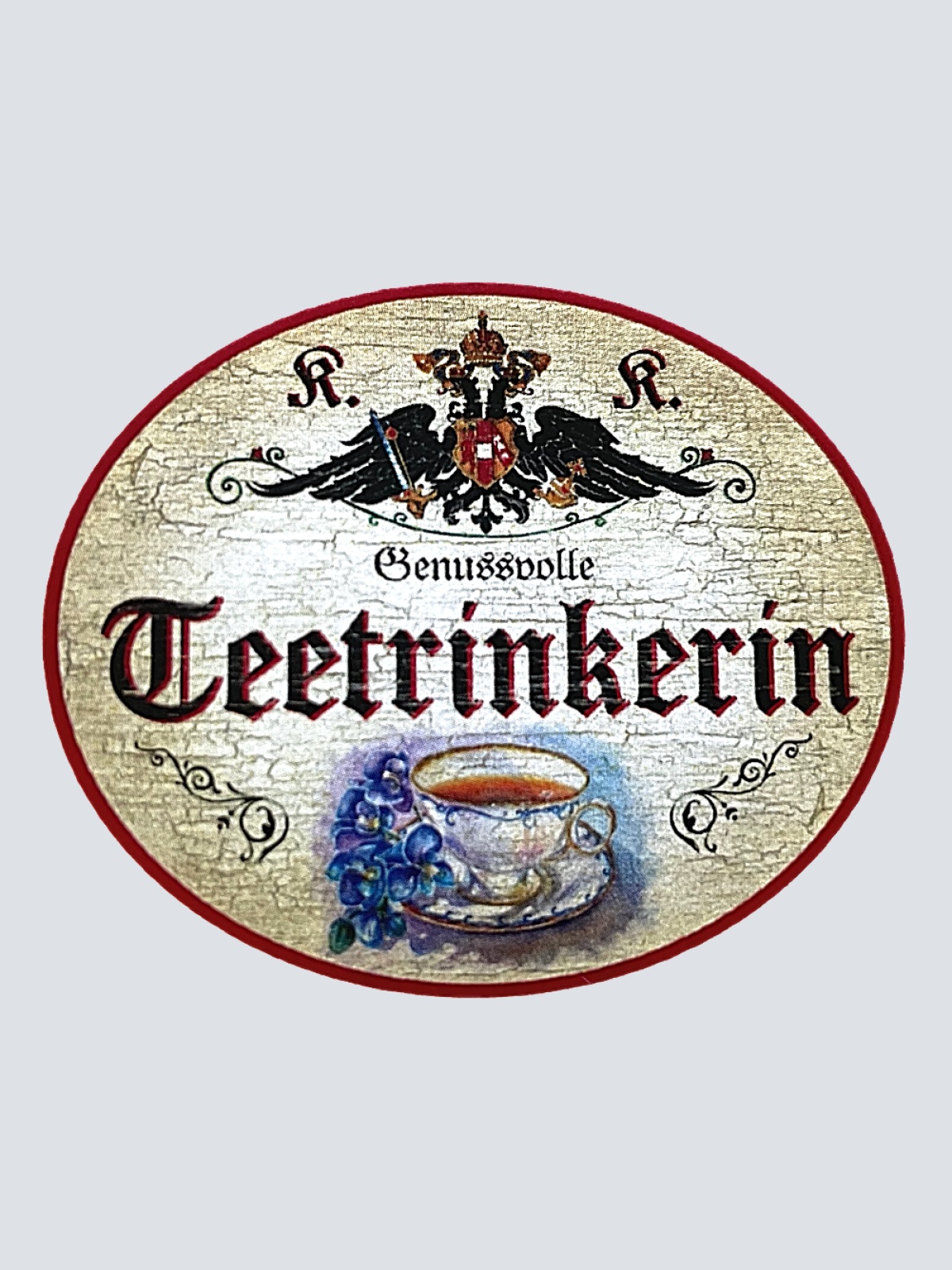 KuK Nostalgie Holzschild "Genussvolle Teetrinkerin" Teetasse