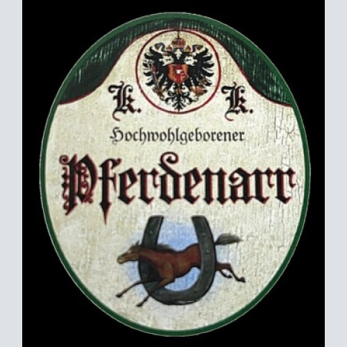 Kuk nostalgie holzschild "hochwohlgeborener pferdenarr" pferd hufeisen