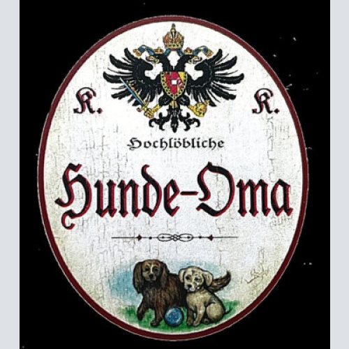 Kuk nostalgie holzschild "hochlöbliche hunde-oma" hundewelpen ball
