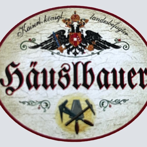 KuK Nostalgie Holzschild "Häuslbauer" Werkzeuge Gebäude
