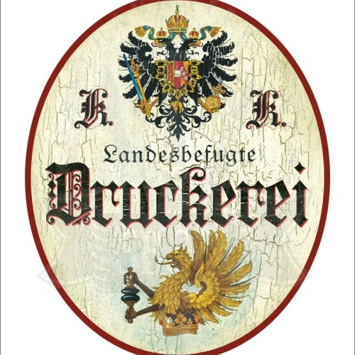KuK Nostalgie Holzschild - Landesbefugte Druckerei - Druckerpresse Adler TH
