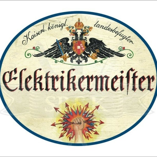 KuK Nostalgie Holzschild - Landesbefugter Elektrikermeister - Hand Strom TH