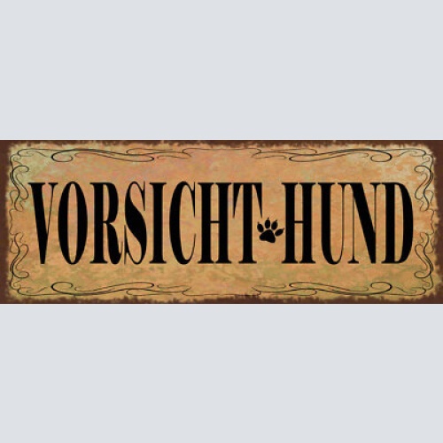 Schild vorsicht hund achtung wachhund haus tier 27x10 blech od.holz