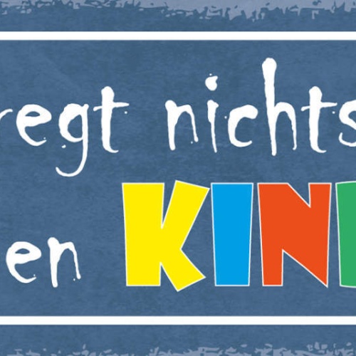 Schild Uns Regt Nichts Auf Wir Haben Kinder Eltern Kind 27x10 Blech od.Holz