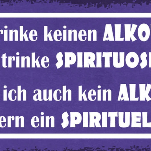 Schild Trinke Keinen Alkohol Trinke Spirituosen Kein Alkoholiker Spiritueller