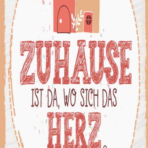 Schild Zuhause Ist Da Wo Sich Das Herz Wohlfühlt Haus 27x10 Blech od.Holz