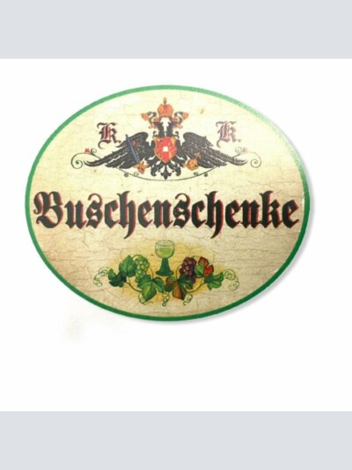 Kuk nostalgie holzschild buschenschenke