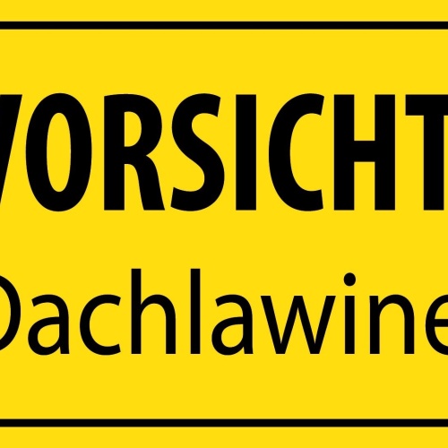 Schild Vorsicht Dach Lawine Schnee Haus 12x18 / 20x30 / 30x40 Blech od. Holz