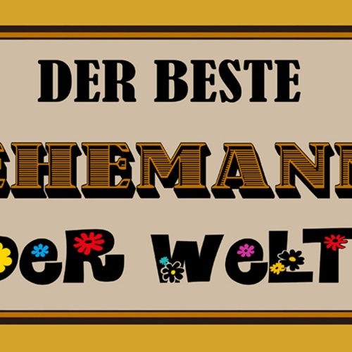 Schild Spruch Der beste Ehemann der Welt JW
