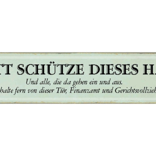 Schild Gott Schütze Haus Finanzamt Gericht Wohnung Tür 46 x 10 Blech od. Holz