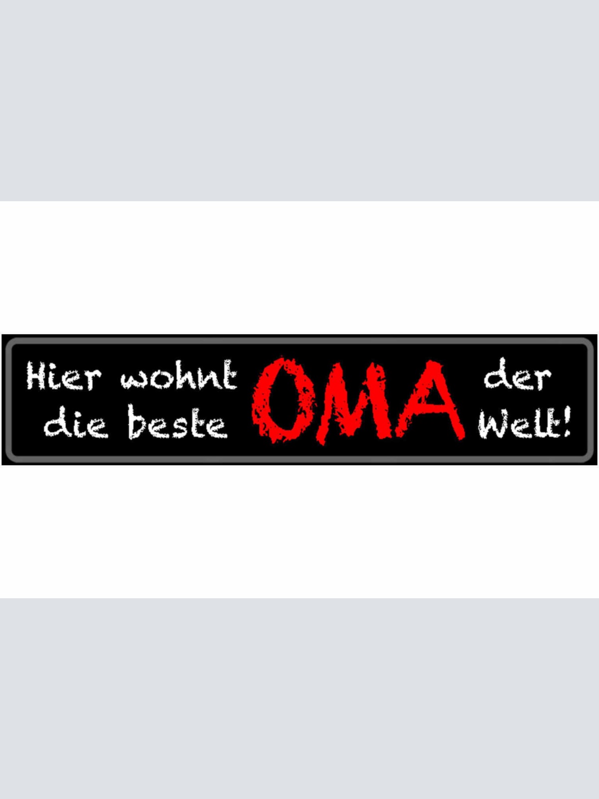 Schild Wohnt Beste Oma Großmutter Familie Großeltern Enkel 46 x 10 Blech od.Holz