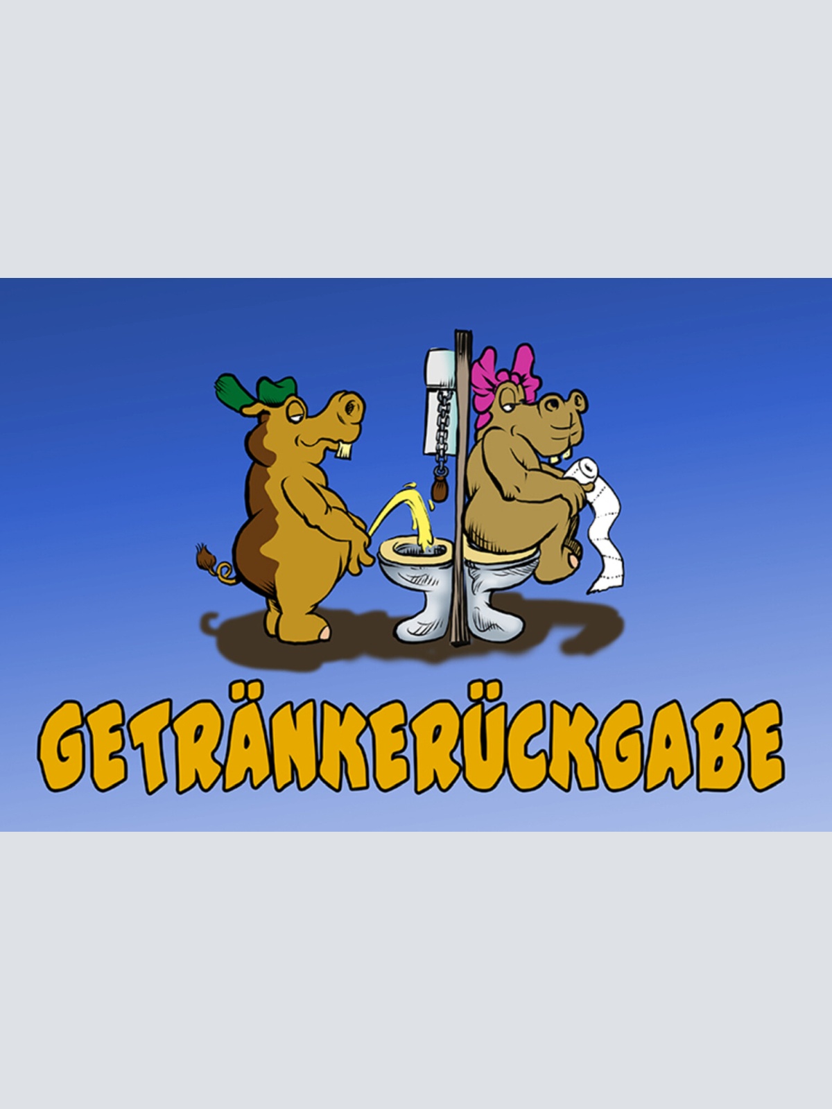 Schild Spruch Getränkerückgabe Toilette Nilpferd JW