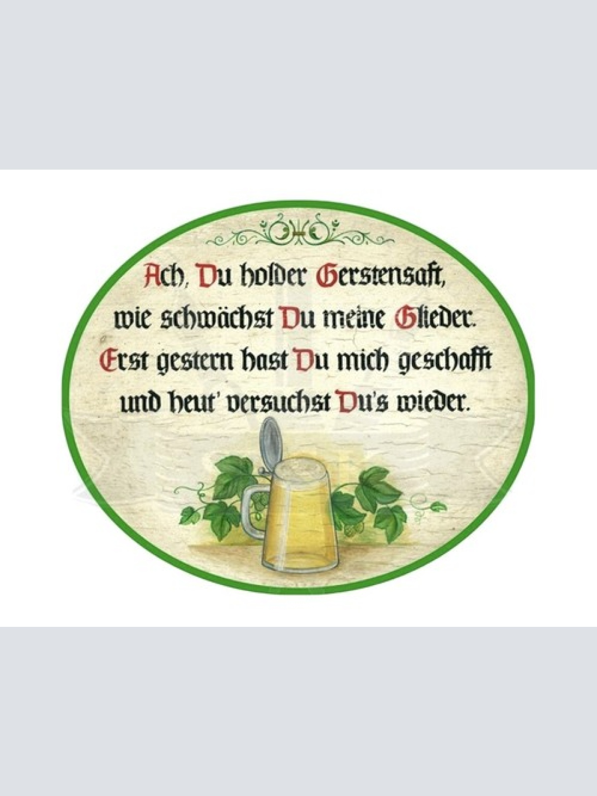 Nostalgie Holzschild   “Ach, Du holder Gerstensaft” Bier Schild Humor