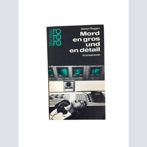 Mord en gros und en detail. Kriminalroman Boggon, Martyn: