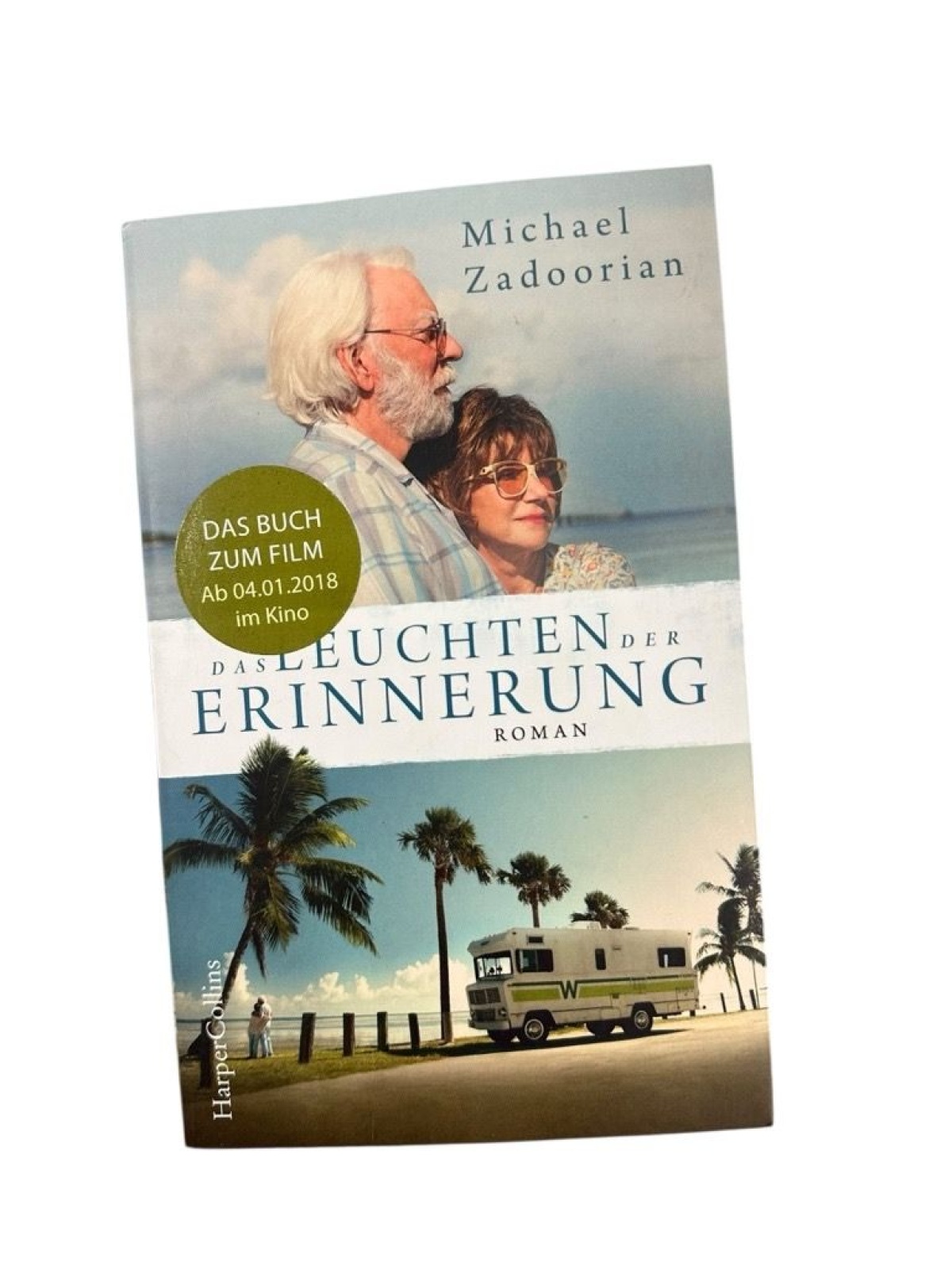 Das Leuchten der Erinnerung: Das Buch zum Film mit Helen Mirren und Donald Suthe