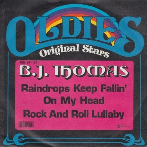 7", Single, RE B.J. Thomas - Raindrops Keep Fallin' On My Head / Rock And Rol...