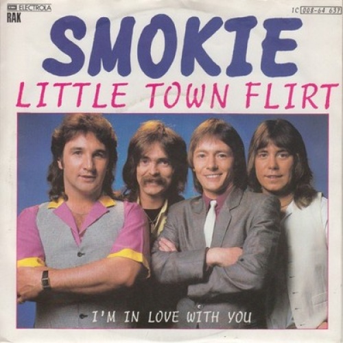 7", Single Smokie - Little Town Flirt
