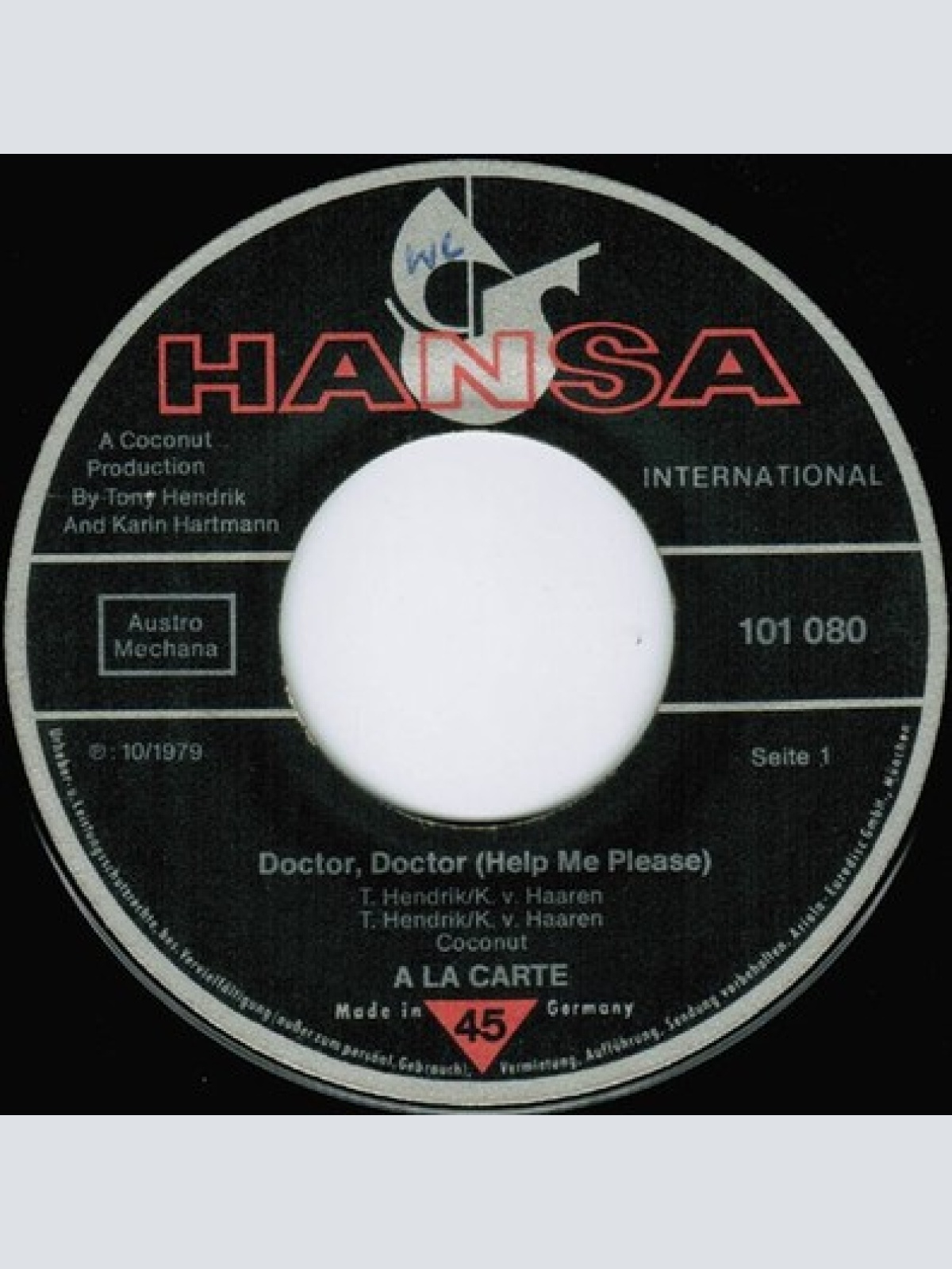 7", Single A La Carte* - Doctor, Doctor (Help Me Please)