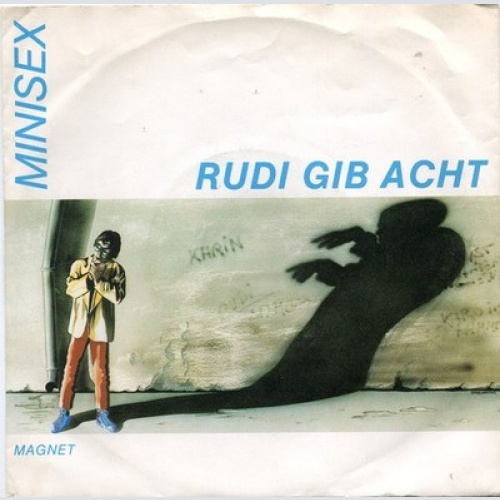 7", Single Minisex - Rudi Gib Acht