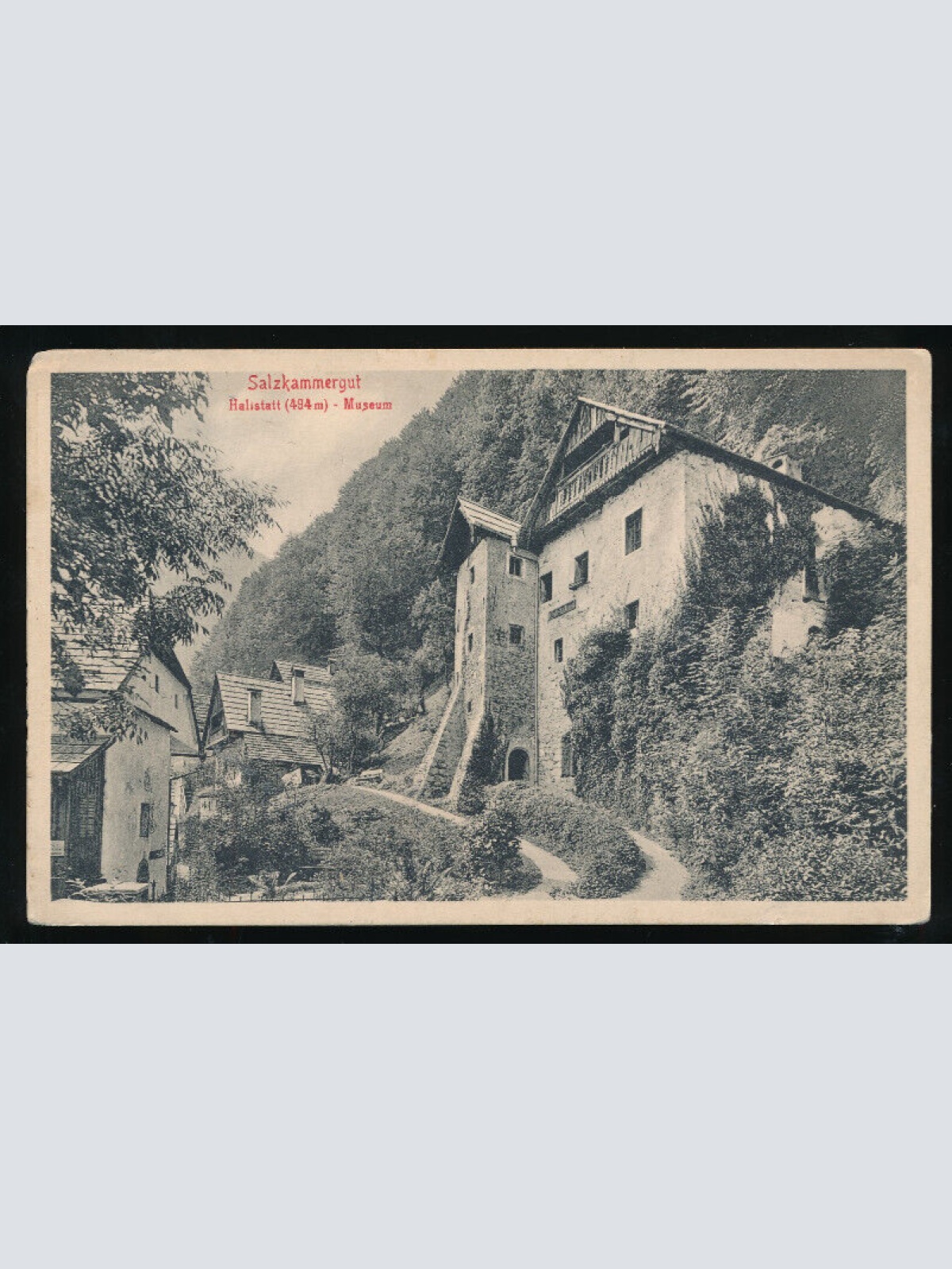 AK aus Hallstatt mit Museum Oberösterreich (1781)