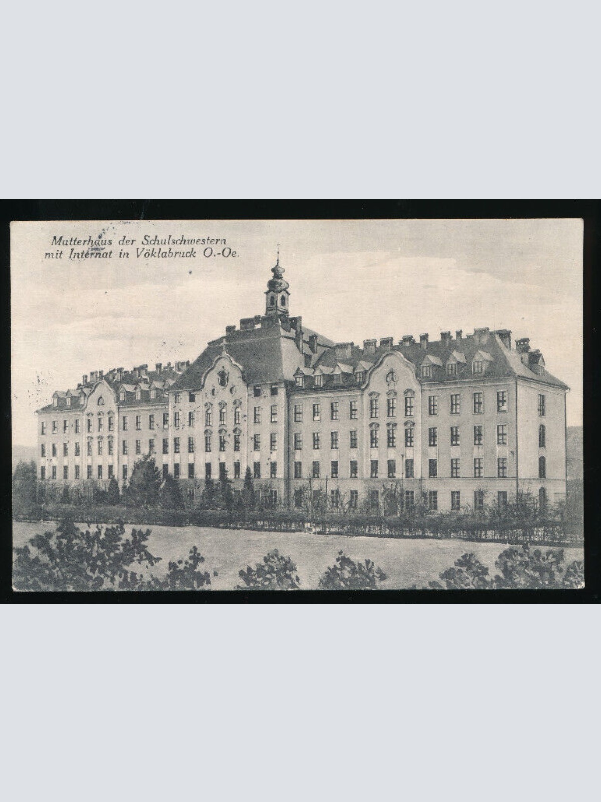 AK aus Vöcklabruck Mutterhaus der Schulschwestern Oberösterreich (2367)