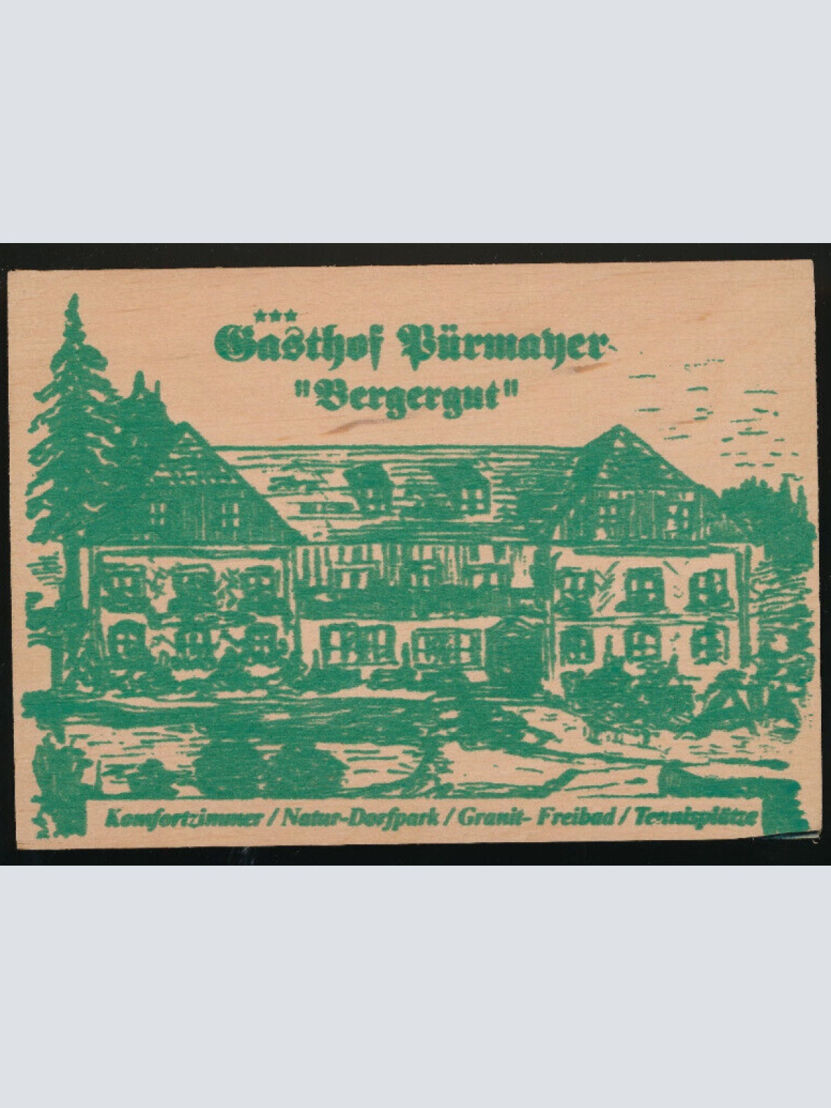 Holzkarte aus Haslach vom Gasthof Pürmayer Bergergut Oberösterreich (3572)