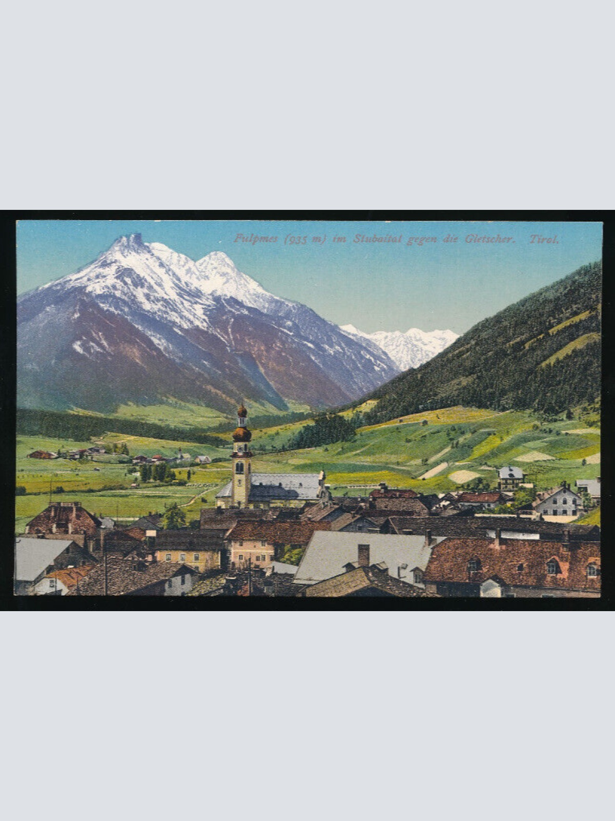 AK aus Fulpmes Tirol (3668)