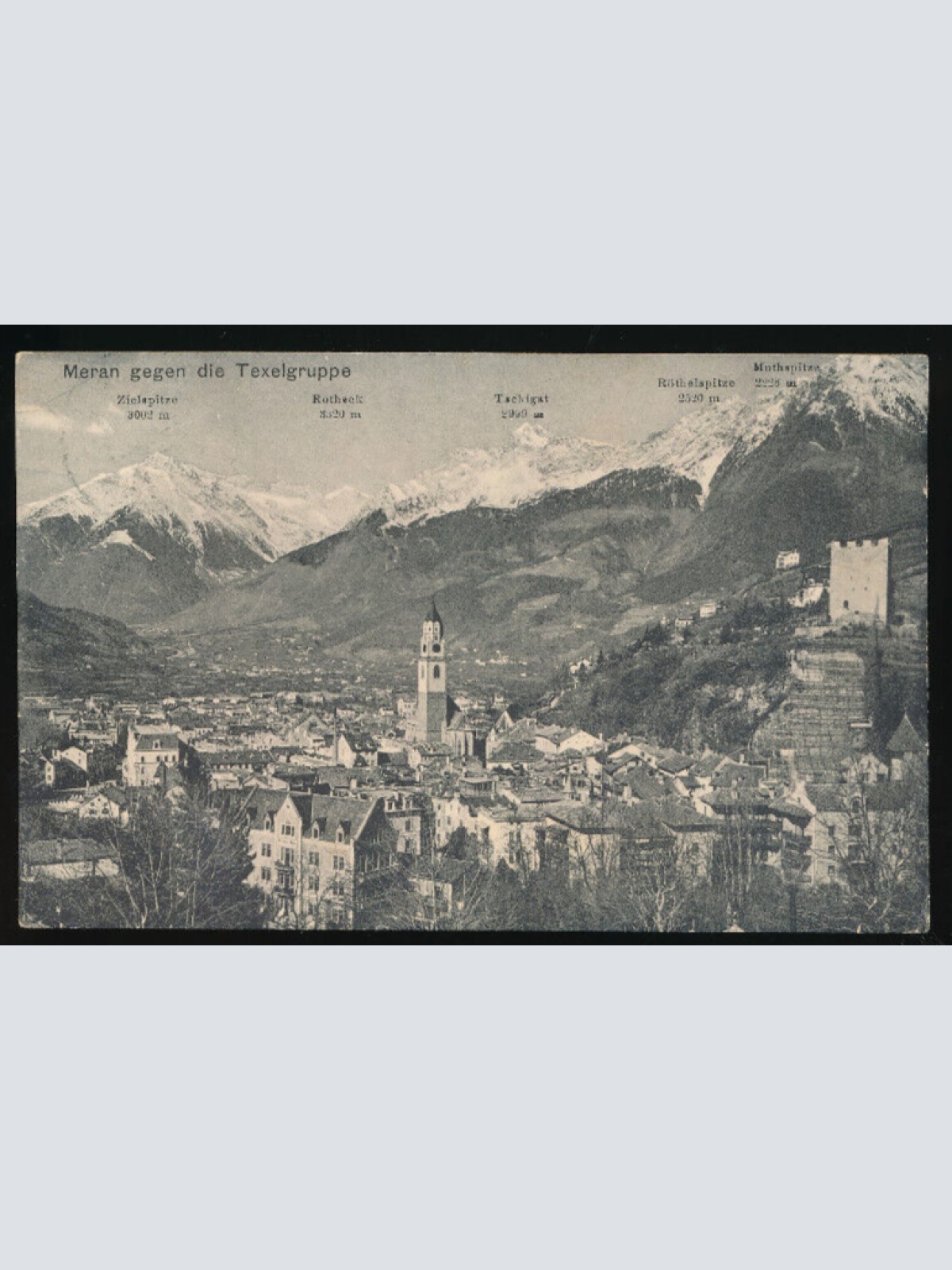 AK aus Meran - Merano gegen die Texelgrupe Italien (3846)