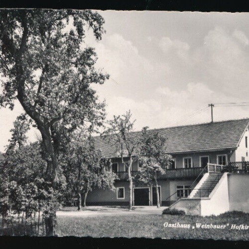 AK aus Hofkirchen bei Linz mit Gasthaus "Weinbauer" Oberösterreich (L3777)